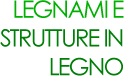RAO & SARTELLI - Legnami e Strutture in Legno